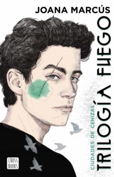 Trilogía Fuego 2: Ciudades de cenizas