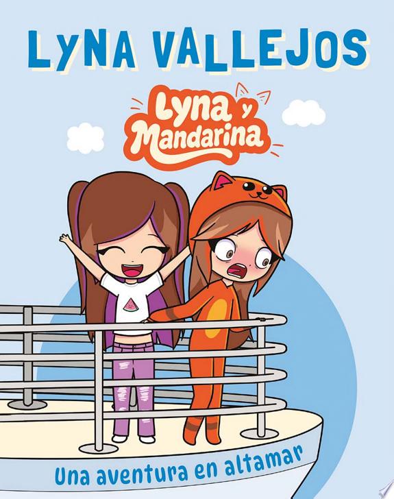 LYNA Y MANDARINA UNA AVENTURA EN ALTAMAR