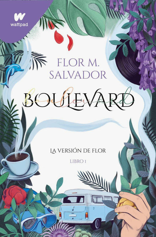 Boulevard – Libro 1 – La Versión de Flor
