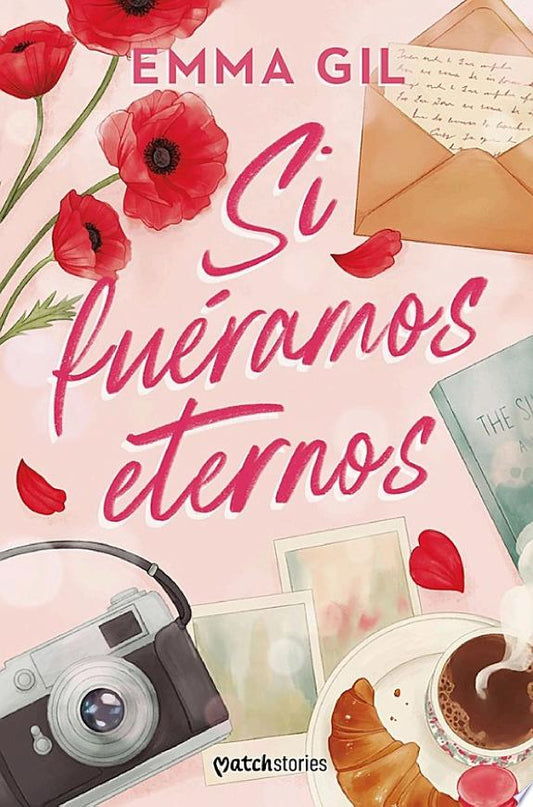 SI FUERAMOS ETERNOS