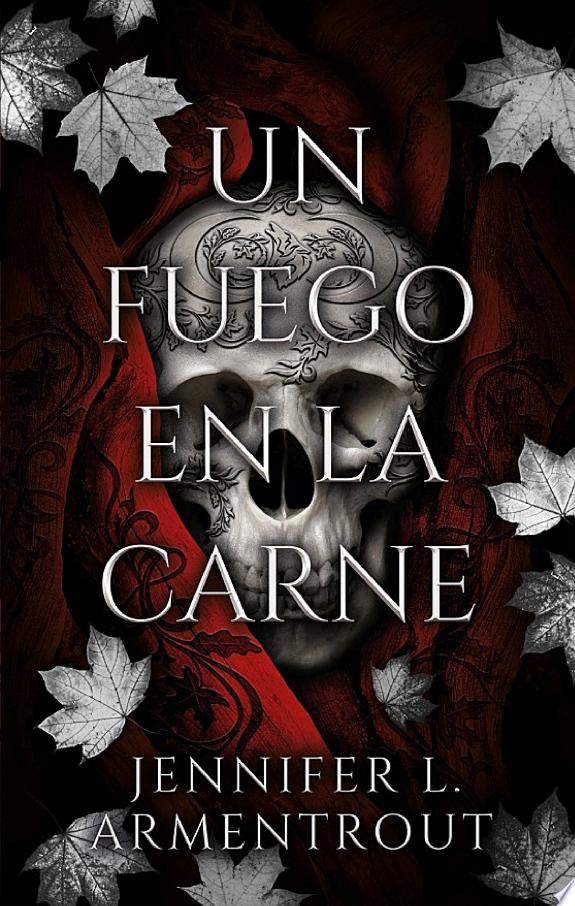 UN FUEGO EN LA CARNE ( LIBRO 3 SAGA CARNE Y FUEGO )