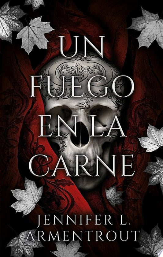 UN FUEGO EN LA CARNE ( LIBRO 3 SAGA CARNE Y FUEGO )