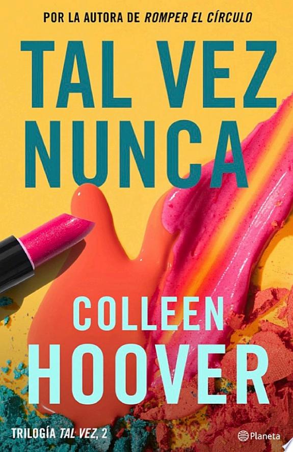 TAL VEZ NUNCA  ( LIBRO 2 SERIE TAL VEZ )