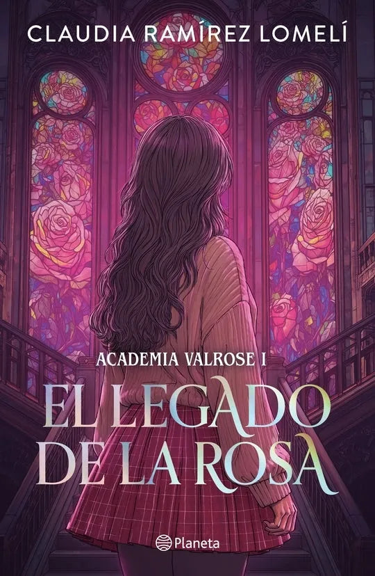 EL LEGADO DE LA ROSA - ACADEMIA VALROSE 1