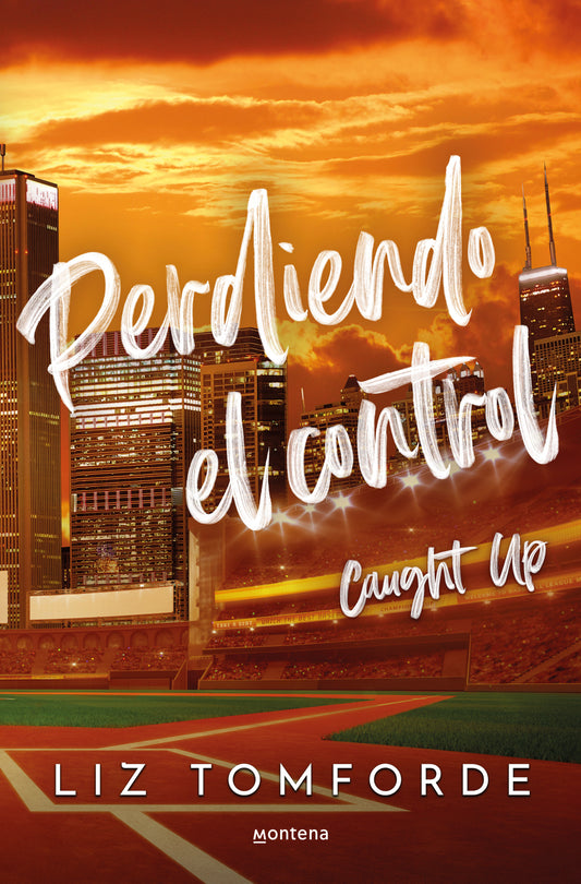 PERDIENDO EL CONTROL ( LIBRO 3 WINDY CITY )